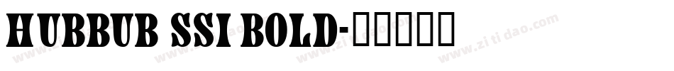 Hubbub SSi Bold字体转换